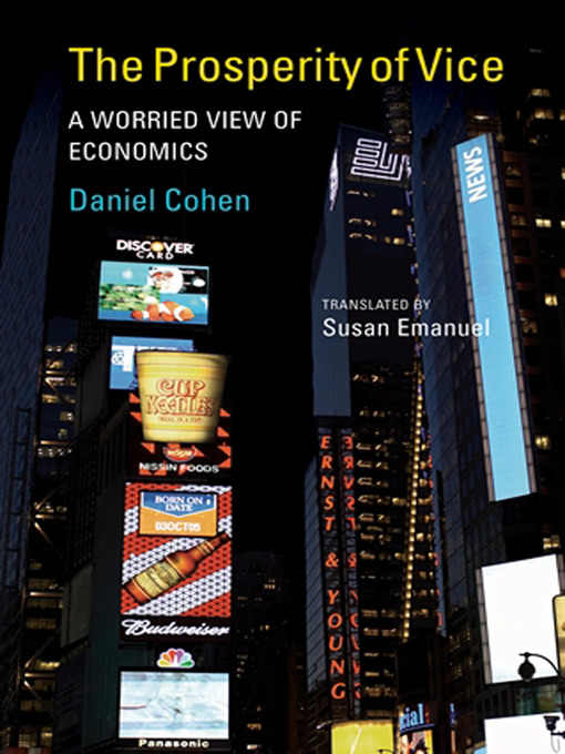 Title details for The Prosperity of Vice by Daniel Cohen - Available